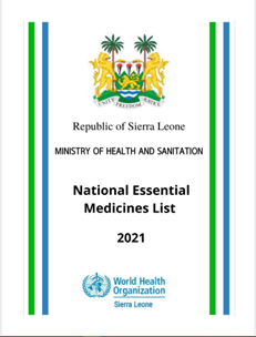 Sierra Leone: Essential Medicines List 2021 (English)