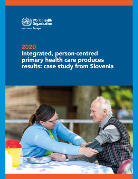 Integrated, person-centred primary health care produces results: case study from Slovenia