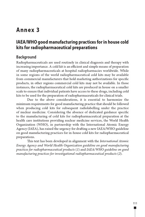 TRS 1052 - Annex 3: IAEA/WHO good manufacturing practices for in house cold kits for radiopharmaceutical preparations