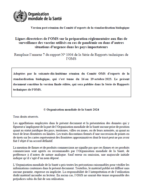 TRS 1054 - Annexe 2 - Lignes directrices de l’OMS sur la préparation réglementaire aux fins de surveillance des vaccins utilisés en cas de pandémie ou dans d’autres situations d’urgence dans les pays importateurs