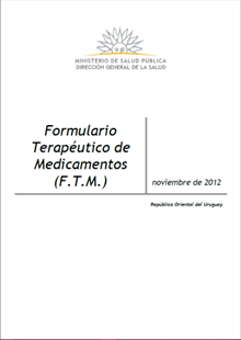Uruguay: Formulario Terapéutico de Medicamentos (F.T.M.) 2012 (Spanish)