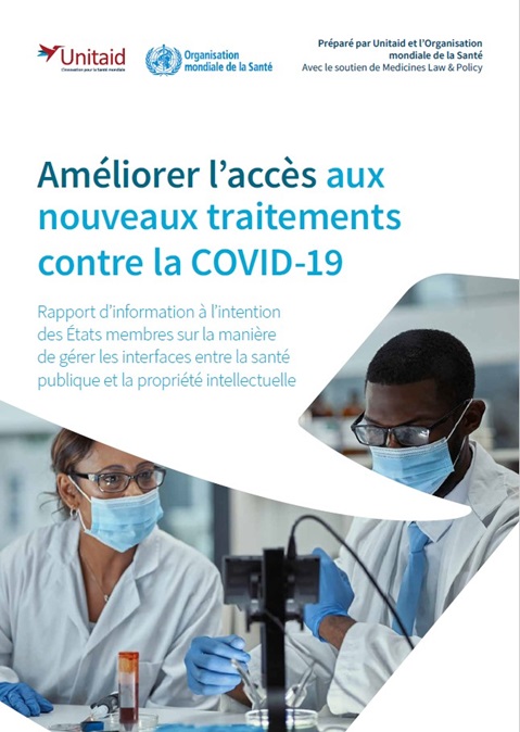Améliorer l’accès aux
nouveaux traitements
contre la COVID-19