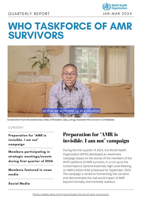 Quarterly Report of the WHO Taskforce of AMR Survivors (Jan-Mar 2024)