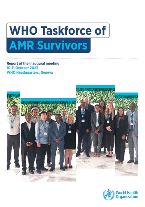 Report of the inaugural meeting of the WHO Taskforce of AMR Survivors