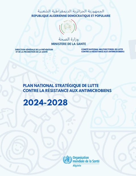 Algeria: National strategic plan against antimicrobial resistance 2024-2028 (French)