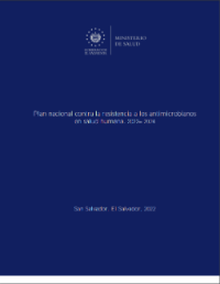 El Salvador: National action plan against antimicrobial resistance in human health 2022-2024 (Spanish)