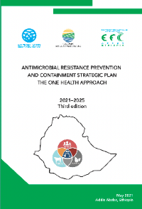Ethiopia: Third One Health strategic plan on antimicrobial resistance prevention and containment 2021-2025