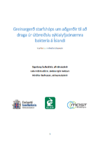 Iceland: Report of a working group on measures to reduce the spread of antibiotic-resistant bacteria 2017 (Icelandic)