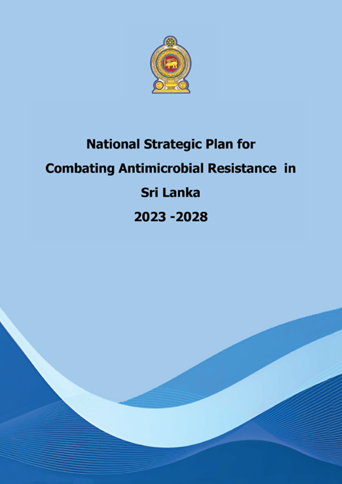 Sri Lanka National Strategic Plan For Combating Antimicrobial