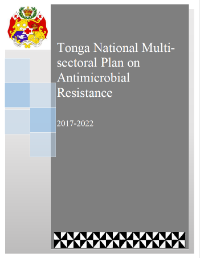 Tonga: National multi-sectoral plan on antimicrobial resistance 2017-2022