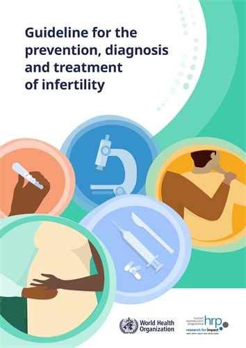 Guideline for the prevention, diagnosis and treatment of infertility