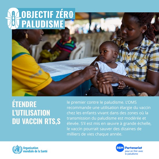 Etendre l'utilisation du vaccin RTS,S