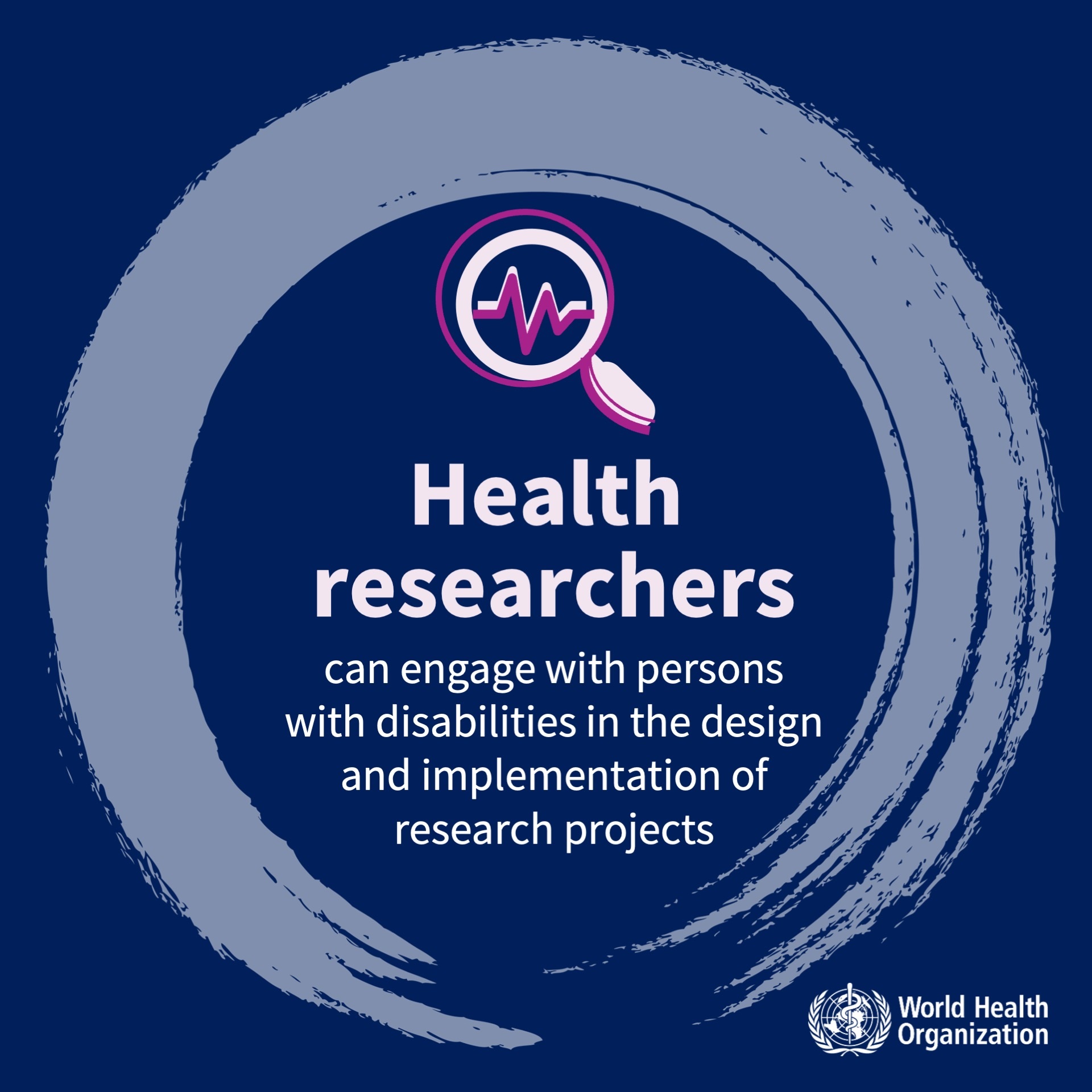 IDPD2023 Health researchers Health researchers can engage with persons with disabilities in the design and implementation of research projects.