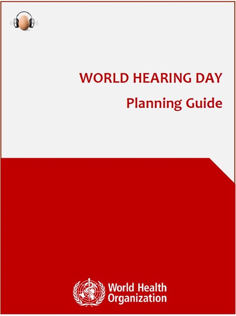 World Hearing Day 2024 Planning Guide