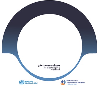 Día Mundial de la Seguridad del Paciente 2021- Marco para las  redes sociales