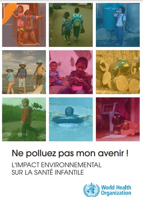 Ne polluez pas mon avenir ! L'impact environnemental sur la santé infantile