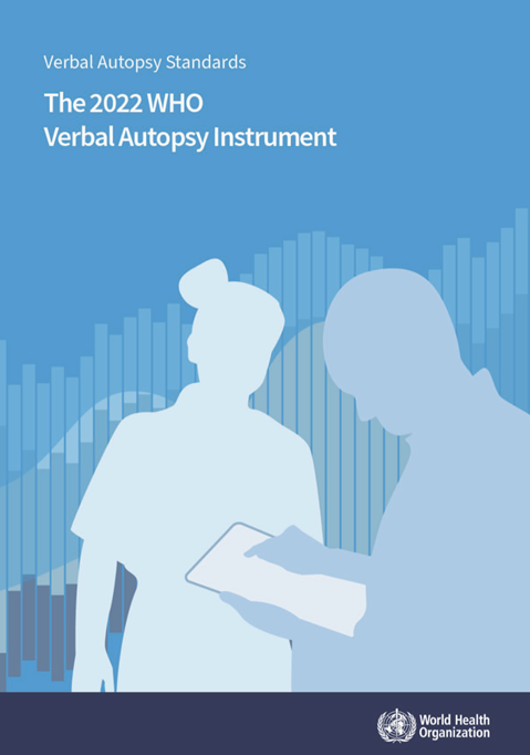 Verbal autopsy standards: 2022 WHO verbal autopsy instrument