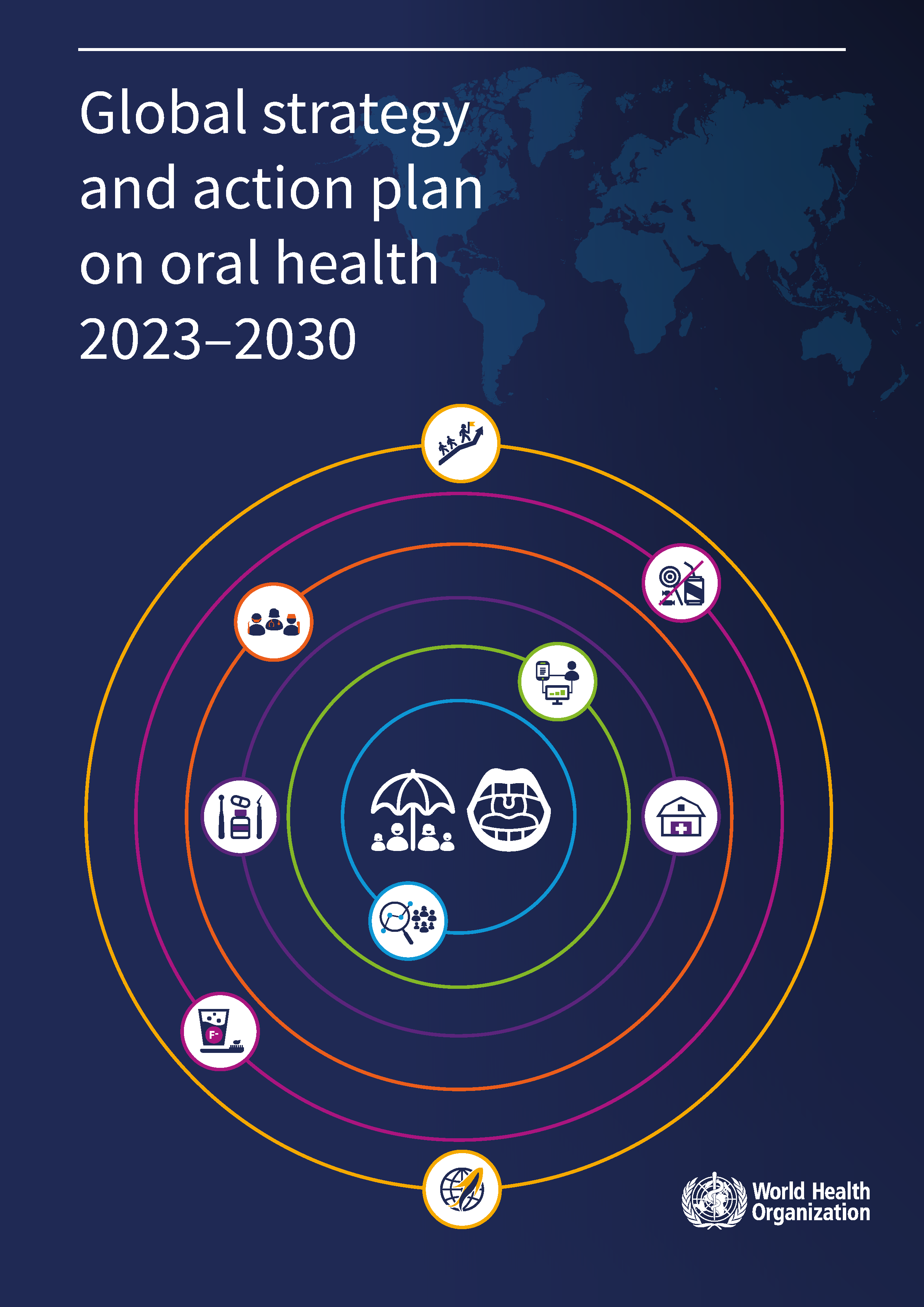Global strategy and action plan on oral health 2023–2030 publication cover image