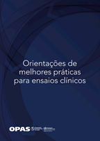 Orientações de melhores prácticas para ensaios clínicos
