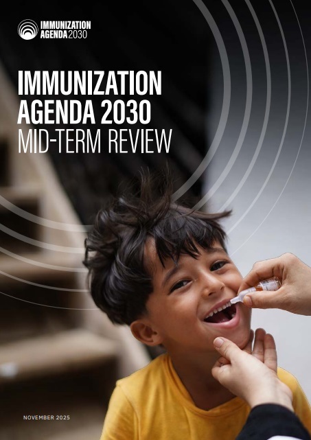 Immunization Agenda 2030: mid-term review