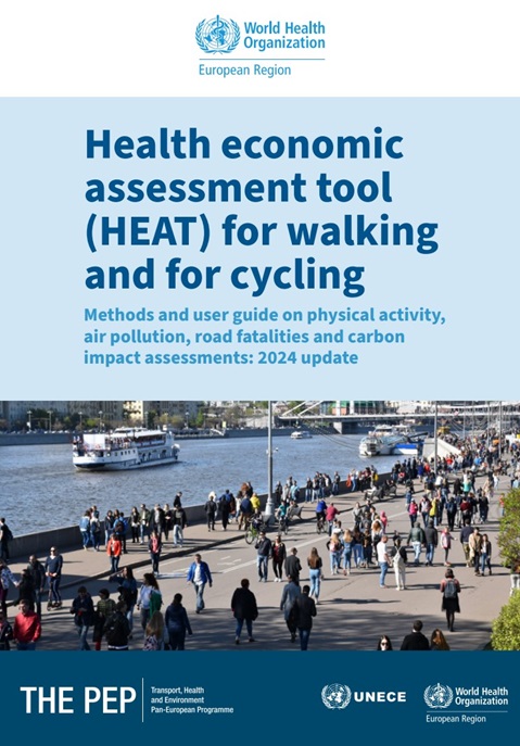 Health economic assessment tool (‎HEAT)‎ for walking and for cycling. Methods and user guide on physical activity, air pollution, road fatalities and carbon impact assessments: 2024 update