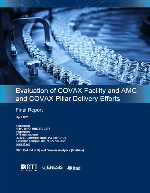 Evaluation of the COVAX Facility, COVAX Advance Market Commitment (AMC) and COVAX pillar delivery efforts: Final report