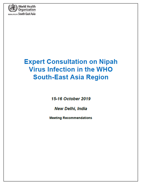 Expert Consultation on Nipah Virus Infection in the WHO South-East Asia Region