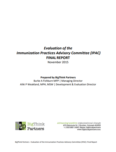 Evaluation of the Immunization Practices Advisory Committee (2015): Report