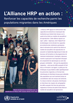 L’Alliance HRP en action : Renforcer les capacités de recherche parmi les populations migrantes dans les Amériques