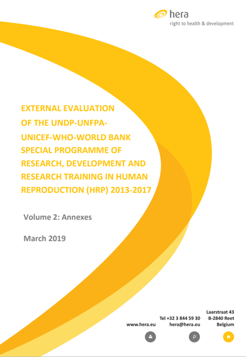 External evaluation of the UNDP/UNFPA/UNICEF/WHO/World Bank Special Programme of Research, Development and Research Training in Human Reproduction (HRP) 2013-2017 (2019): Annexes