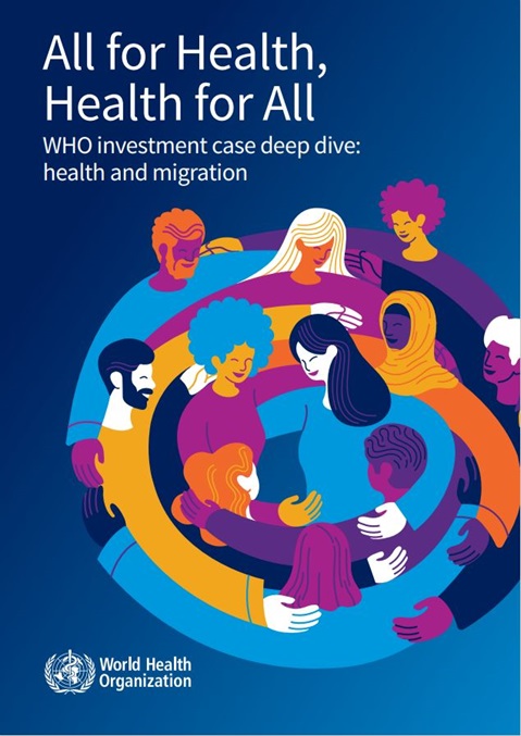 WHO Investment case deep dive: health and migration