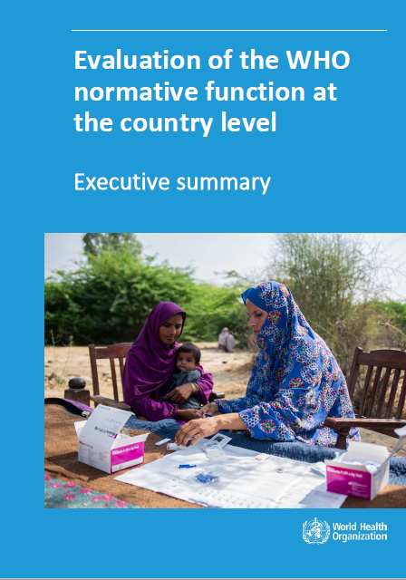 Evaluation of WHO normative function at country level: Executive summary