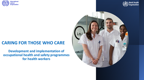 Development and implementation of
occupational health and safety programmes
for health workers