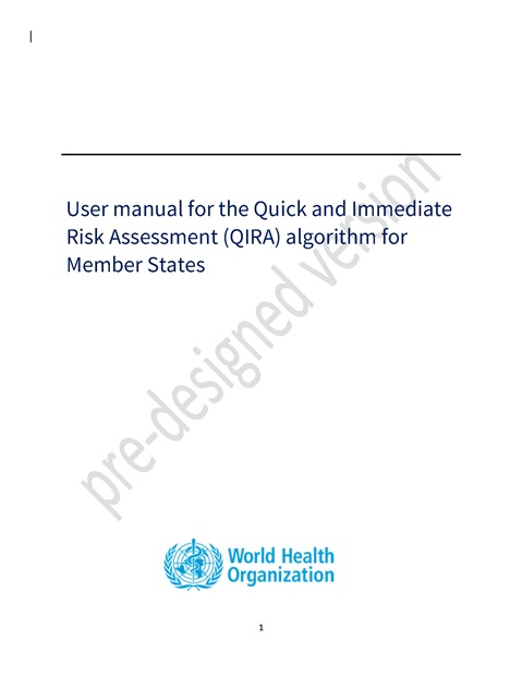 User manual for the Quick and Immediate Risk Assessment (QIRA) algorithm for Member States
