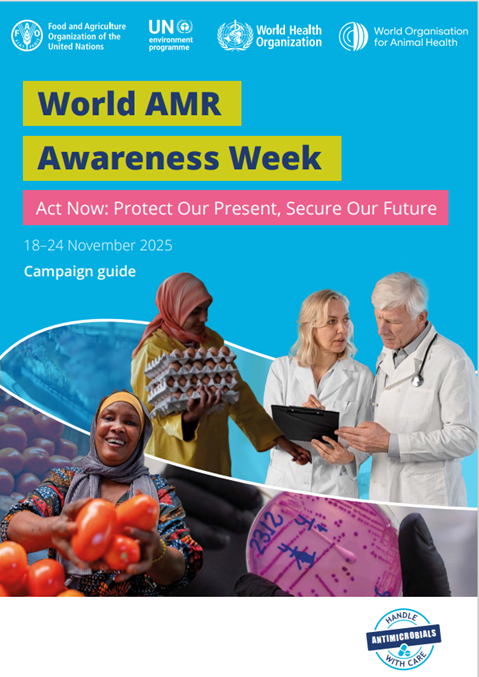 World AMR Awareness Week 2025 - Campaign Guide