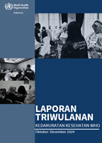 Sampul Laporan Triwulanan Kedaruratan Kesehatan WHO Oktober-Desember 2024