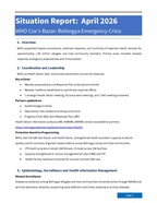 Cover Inage of a document "Situation Report: April 2026 WHO Cox’s Bazar: Rohingya Emergency Crisis"