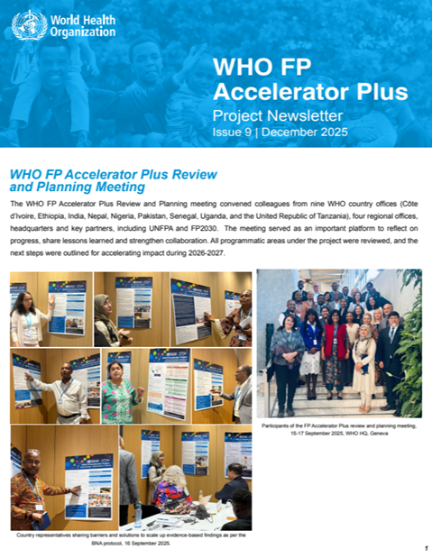 WHO FP Accelerator Plus - Project Newsletter - Issue 9