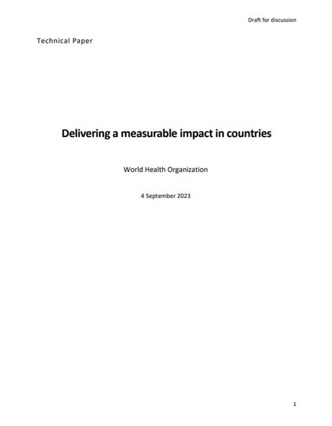 Delivering Results – How WHO is driving a measurable impact in countries and accelerating towards a healthy world for all