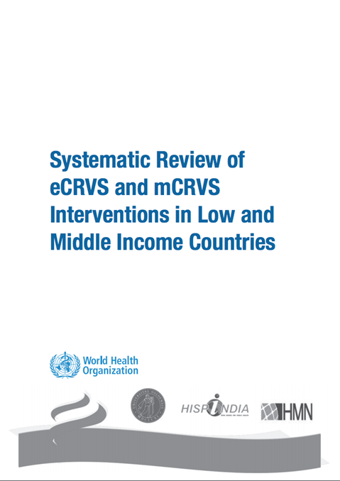 Systematic Review of eCRVS and mCRVS Interventions in Low and Middle Income Countries