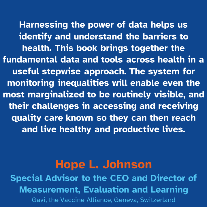 Endorsement5 Endorsement for the book "Health inequality monitoring: harnessing data to achieve health equity" from Hope Johnson