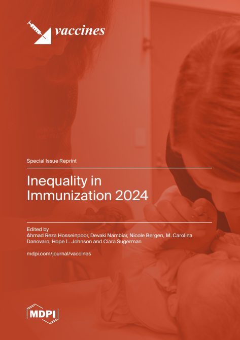 Special issue in the Vaccines journal on Inequality in Immunization 2024