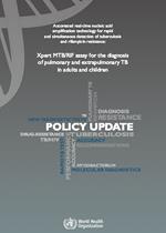 Xpert MTB/RIF assay for the diagnosis of pulmonary and extrapulmonary TB in adults and children