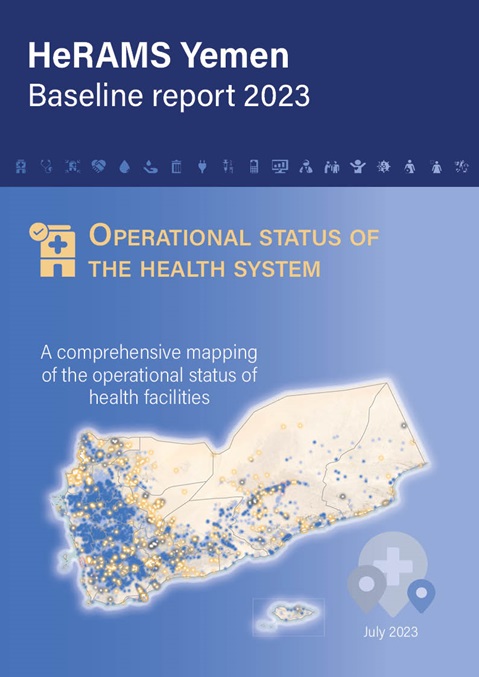 HeRAMS Yemen Baseline Report 2023: Operational status of the health system