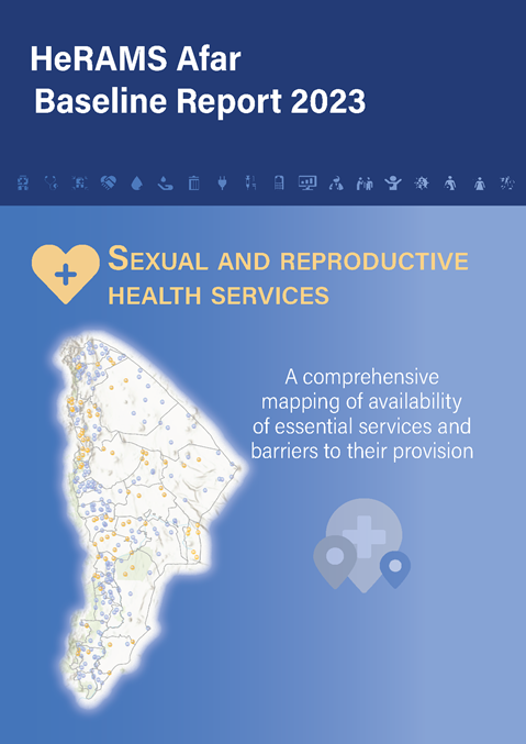 HeRAMS Afar Baseline Report 2023: Sexual and reproductive health services