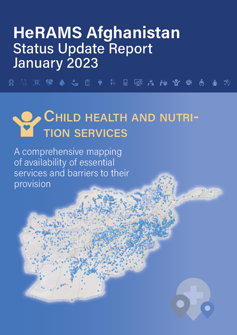 HeRAMS Afghanistan Status Update Report January 2023: Child health and nutrition services