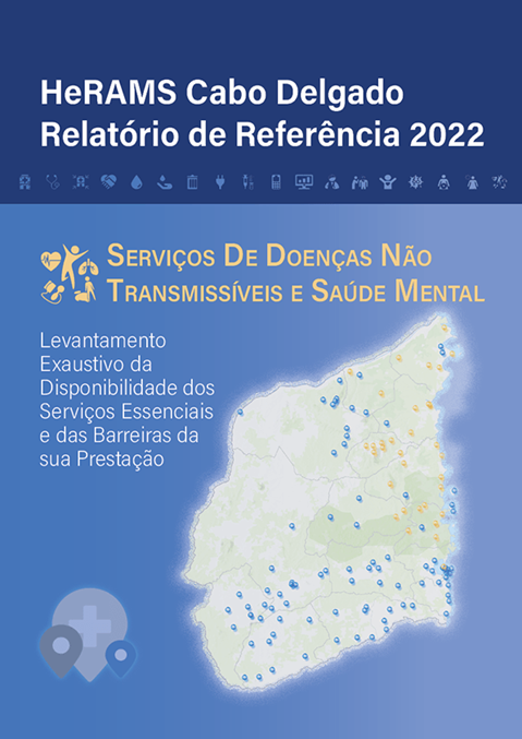 HeRAMS Cabo Delgado Baseline Report 2022: Non-communicable disease and mental health services