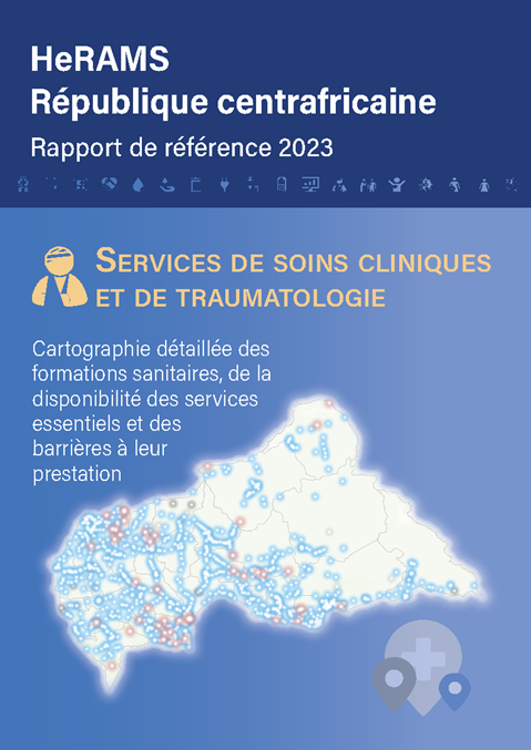 HeRAMS Central African Republic Baseline Report 2023: General clinical and trauma care services