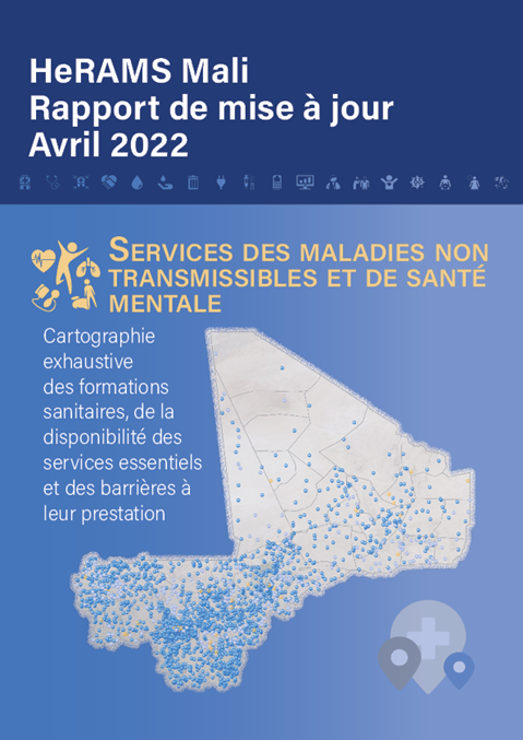 HeRAMS Mali Status Update Report April 2022: Non-communicable disease and mental health services