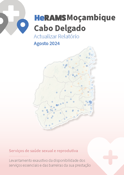 HeRAMS Mozambique - Cabo Delgado status update report August 2024: Sexual and reproductive health services